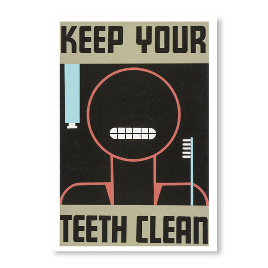 Keep your teeth clean