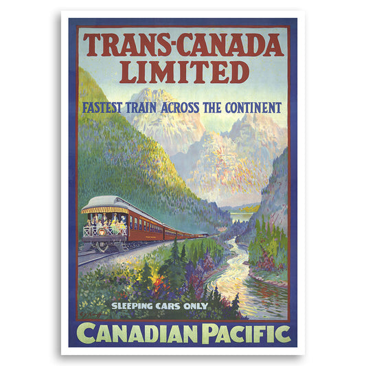 Trans Canada Limited Fastest Train Across the Continent - Canadian Pacific